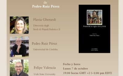 Novedad bibliográfica: Poesía de los siglos XVI y XVII (Cátedra, 2023). Diálogo de Pedro Ruiz Pérez con Flavia Gherardi y Felipe Valencia