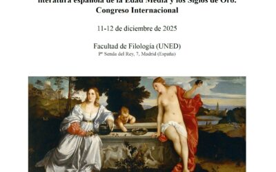 Congreso Internacional «“Amor mueve mi lengua y amor canta”: el erotismo en la literatura española de la Edad Media y los Siglos de Oro»